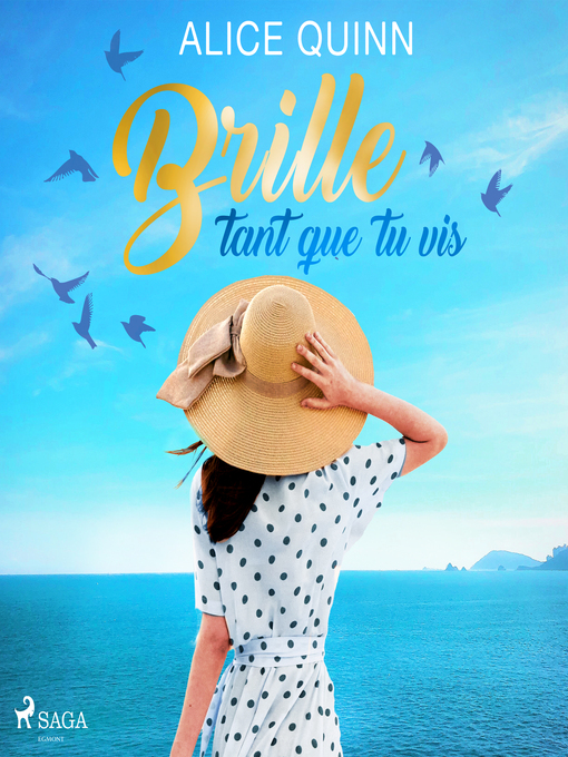 Title details for Brille tant que tu vis by Alice Quinn - Wait list